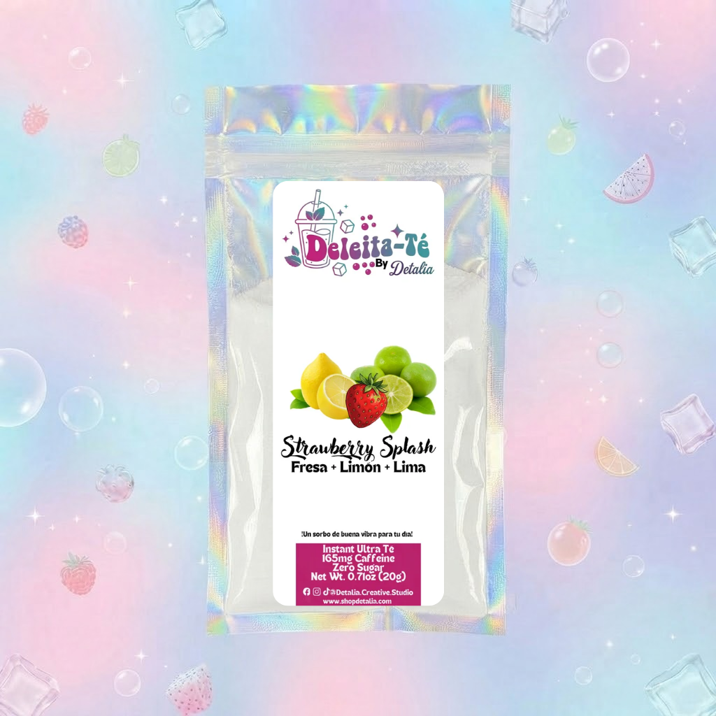Strawberry Splash: Fresa Silvestre + Limón + Lima (Porción individual) Instant Ultra Té – Deleita-Té By Detalia