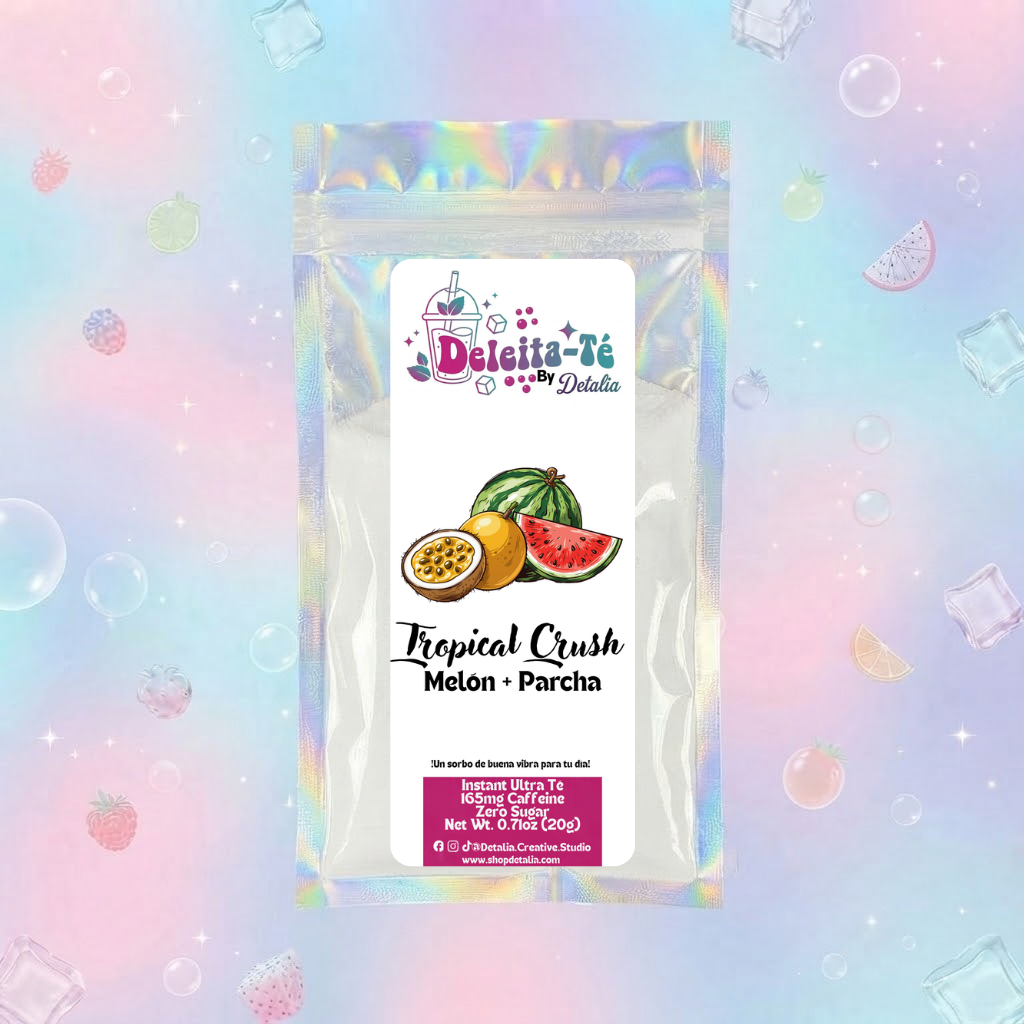 Tropical Crush: Melón + Melocotón + Parcha (Porción individual) Instant Ultra Té – Deleita-Té By Detalia