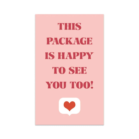 Hapoy to see you card