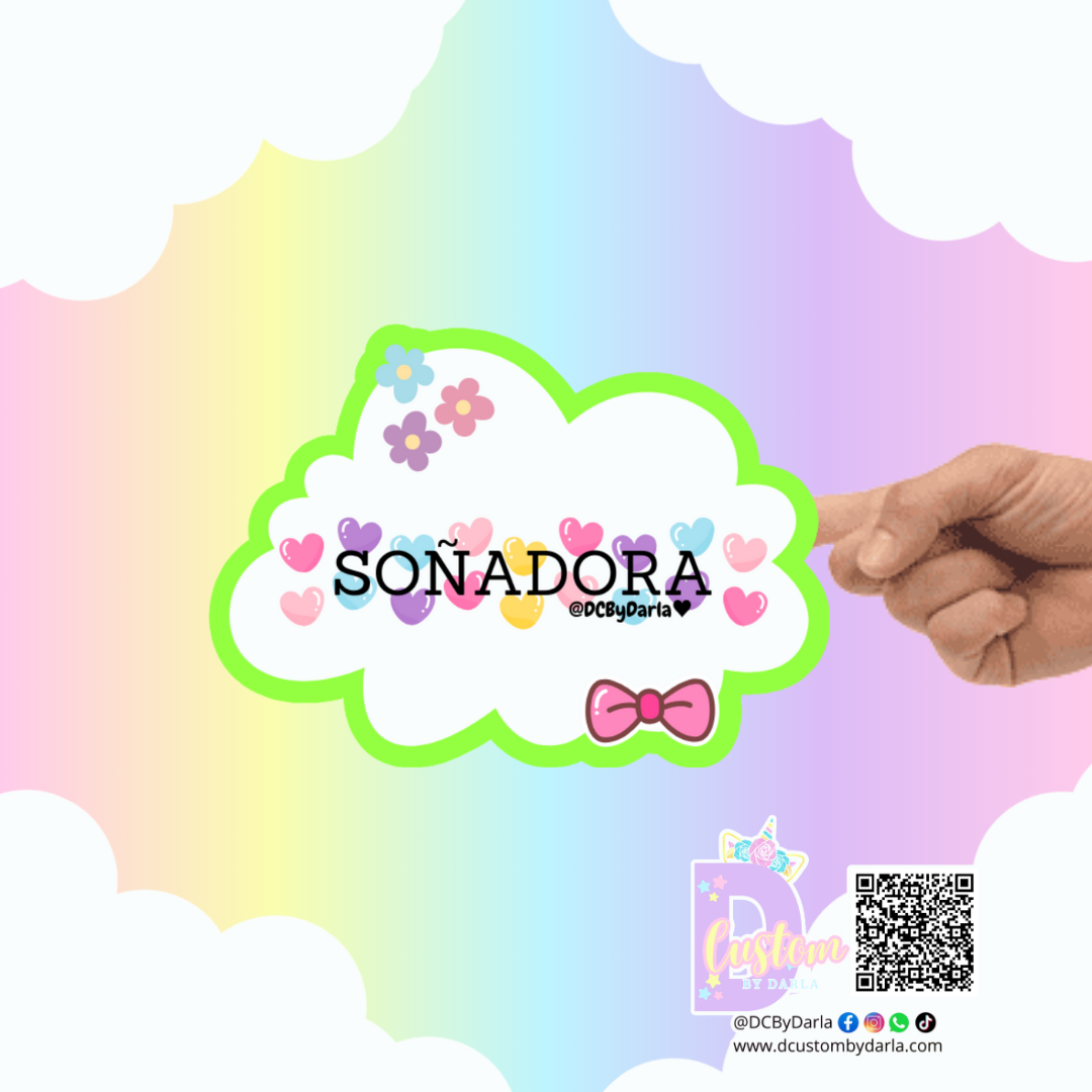 Soñadora  - Sticker -Deslumbra Collection