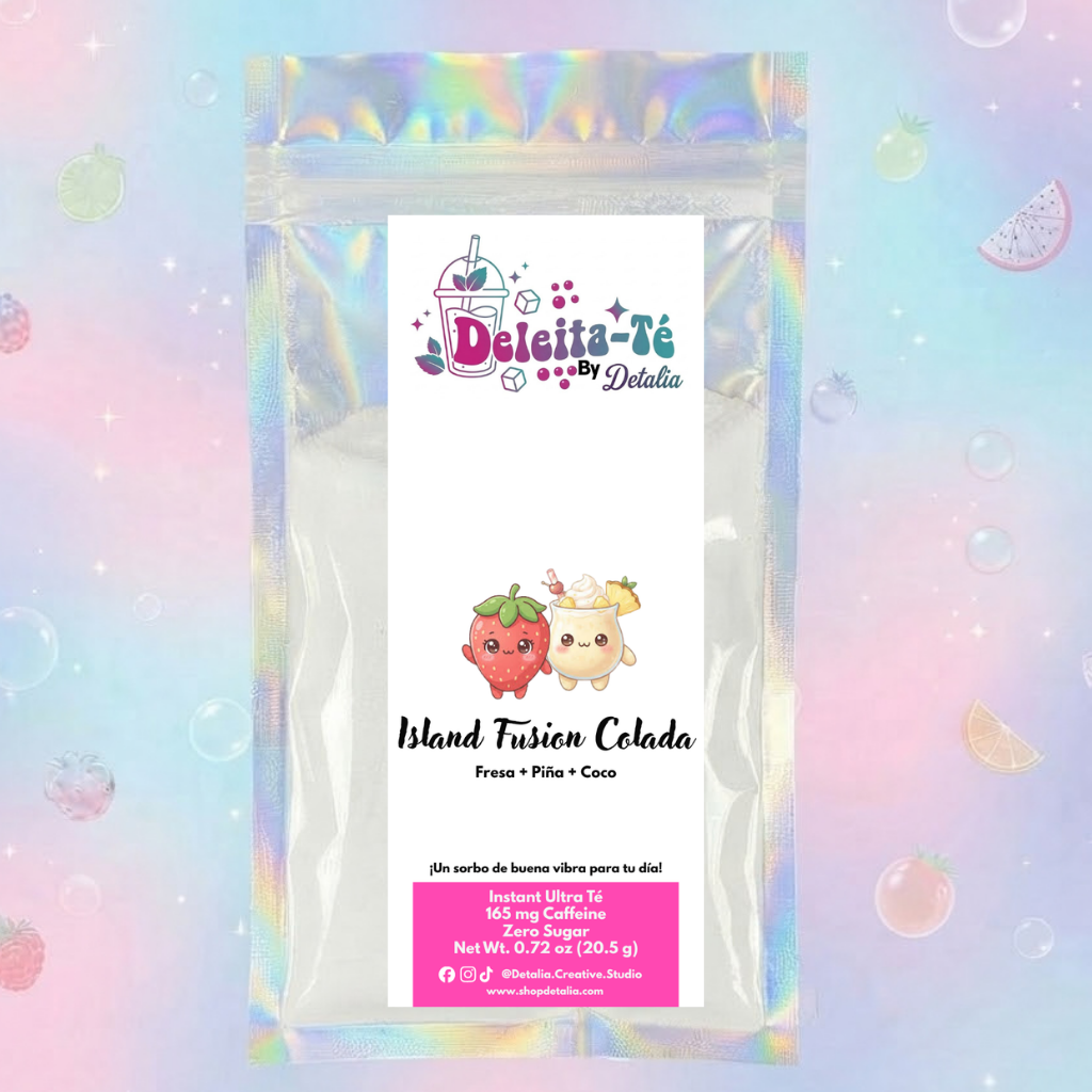 Island Fusion Colada: Fresa + Piña + Coco (Porción individual) Instant Ultra Té – Deleita-Té By Detalia